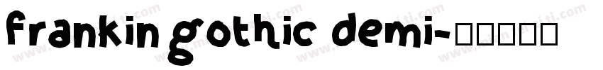 frankin gothic demi字体转换